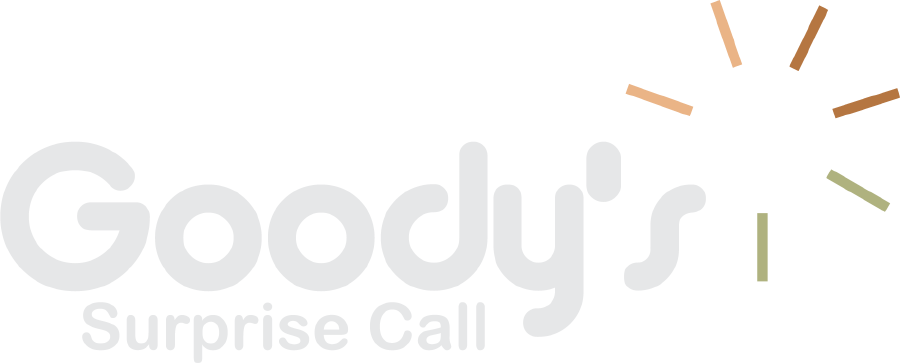 Goody’s Surprise Call